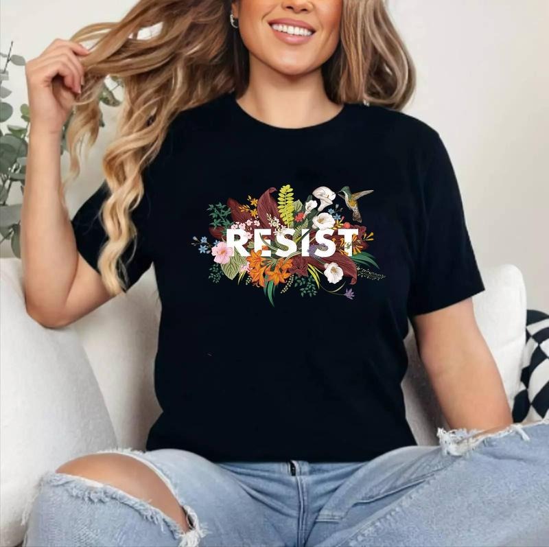 RESIST Floral Anti Trump Political Protest T-Shirt , Unisex Cotton, Crewneck, Top Womenswear Hoodie, Sweatshirt