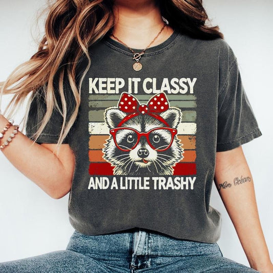 Raccoon Shirt, Funny Graphic Shirt, Keep It Classy, Raccoon Meme Shirt, Classy Shirt Hoodie, Sweatshirt | WearSparks.com