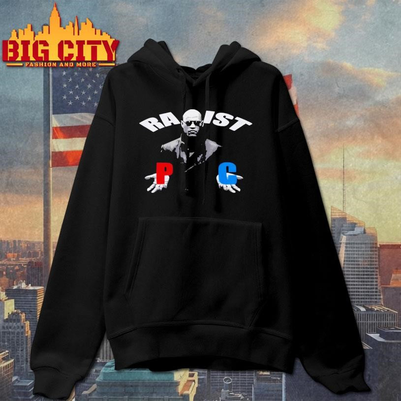 Racist Rapist PC Matrix Morpheus Shirt