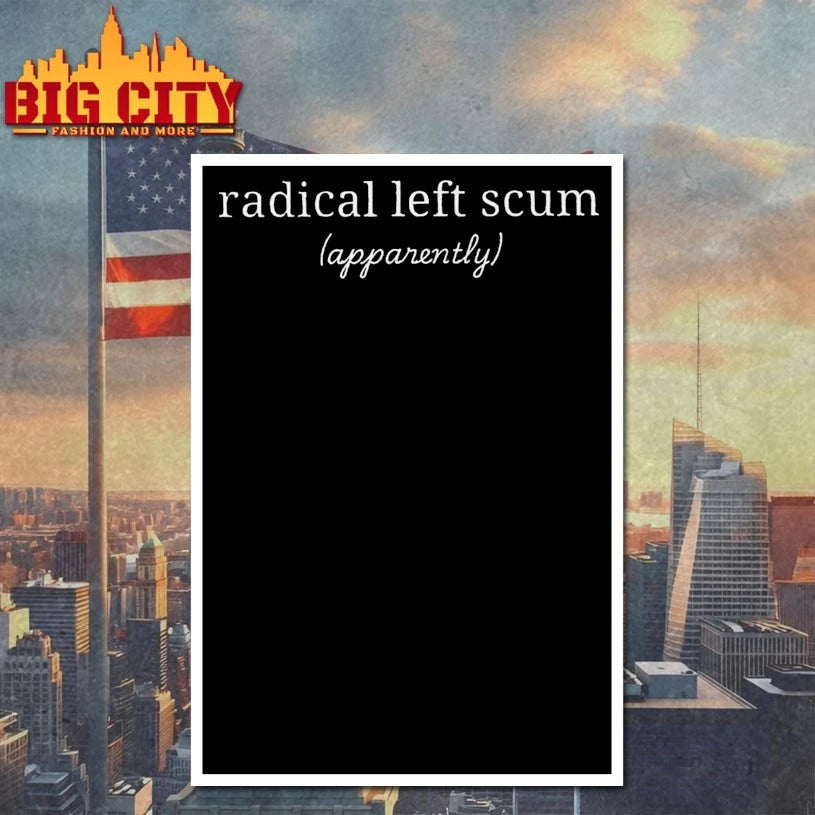 Radical Left Scum Apparently shirt
