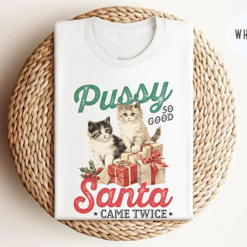 Raunchy Christmas Cat Shirt, Inappropriate Shirts for Women, Unhinged TShirt, Offensive T Shirts, Funny Gag Gift Hoodie,...