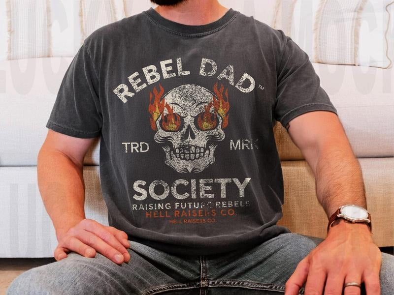 Rebel Dad Society T-Shirt