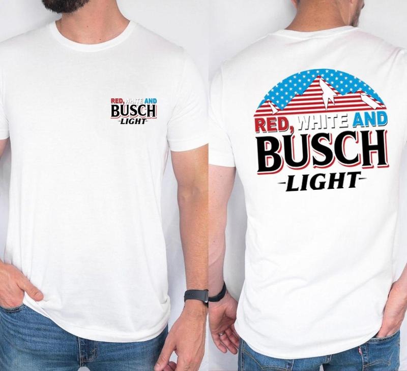 Red White And Busch Light Shirt , Summer TShirt, Family Tee, 4th of July Tee, Beer 4th of July Hoodie, Sweatshirt
