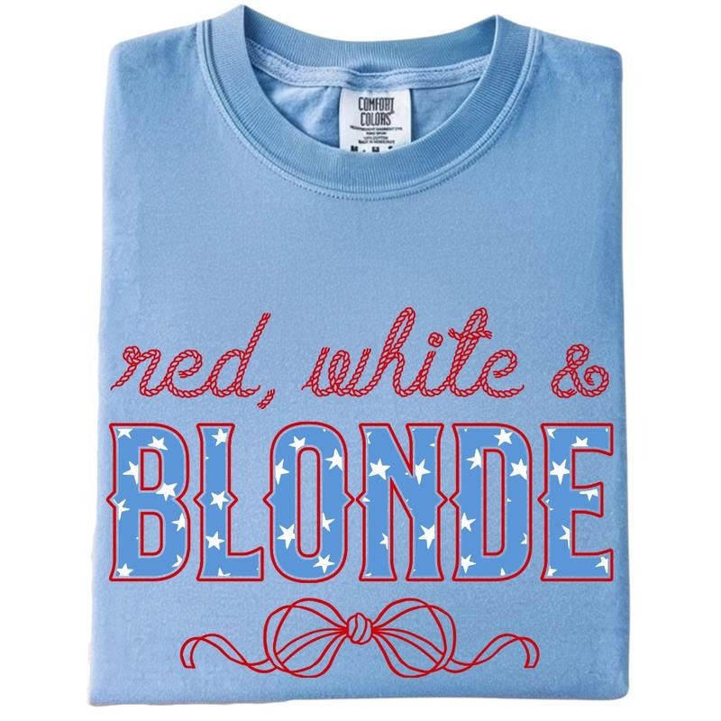 Red White and Blonde Tee, 4th Of July Tee, Fourth Of July T-Shirt Hoodie, Sweatshirt | WearSparks.com
