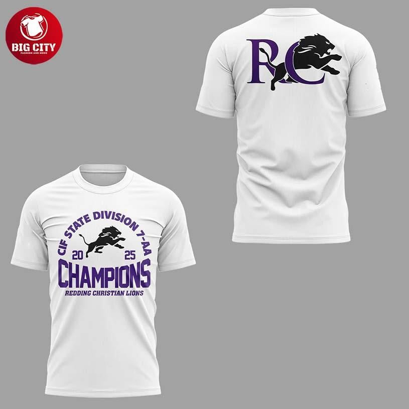 Redding Christian Lions 2025 CIF State Division Champions 7-AA Two Sided Shirt