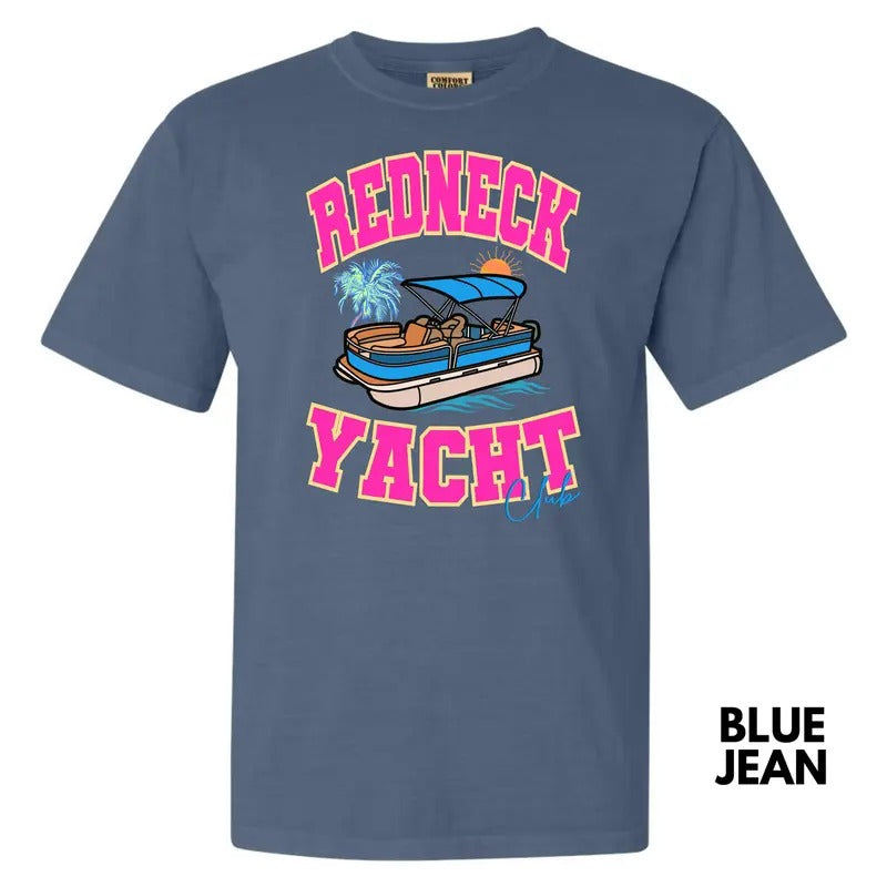Redneck Yacht Club Comfort Colors T-Shirt 'NLB' Hoodie, Sweatshirt | WearSparks.com