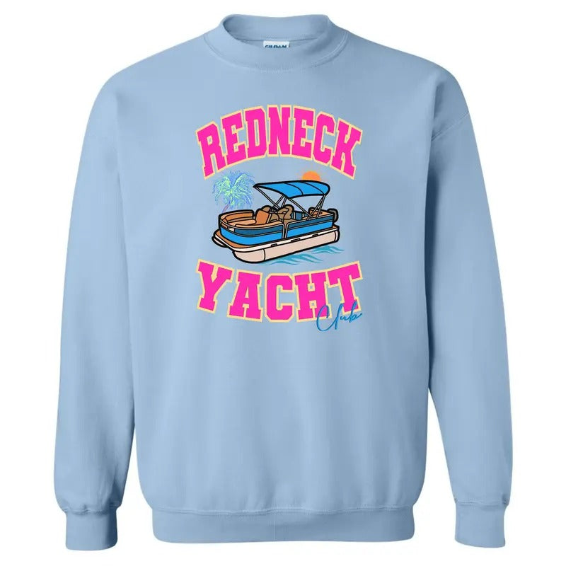 Redneck Yacht Club Sweatshirt 'NLB' T-Shirts, Hoodie | WearSparks.com