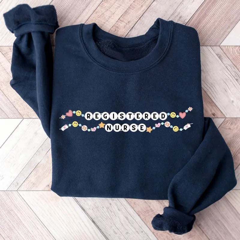 Registered Nurse Friendship Bracelet Sweatshirt, Registered Nurse Crewneck, RN Sweatshirt, Nurse Shirt Gift Hoodie