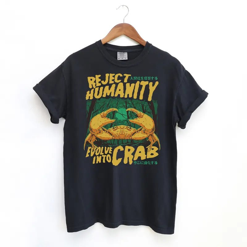 Reject Humanity Crab T Shirt, Meme Comfort Colors T-Shirt, Tuff Tshirt, Funny Streetwear, Menswear Shirts, Relaxed Fit...