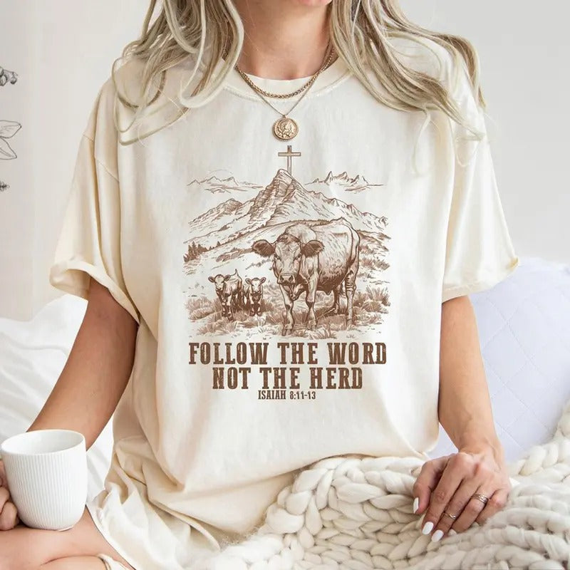 Religious Shirt, Follow the Word Not the Herd Shirt, Funny Bible T Shirt, Christian Country Shirt, Western Christian...
