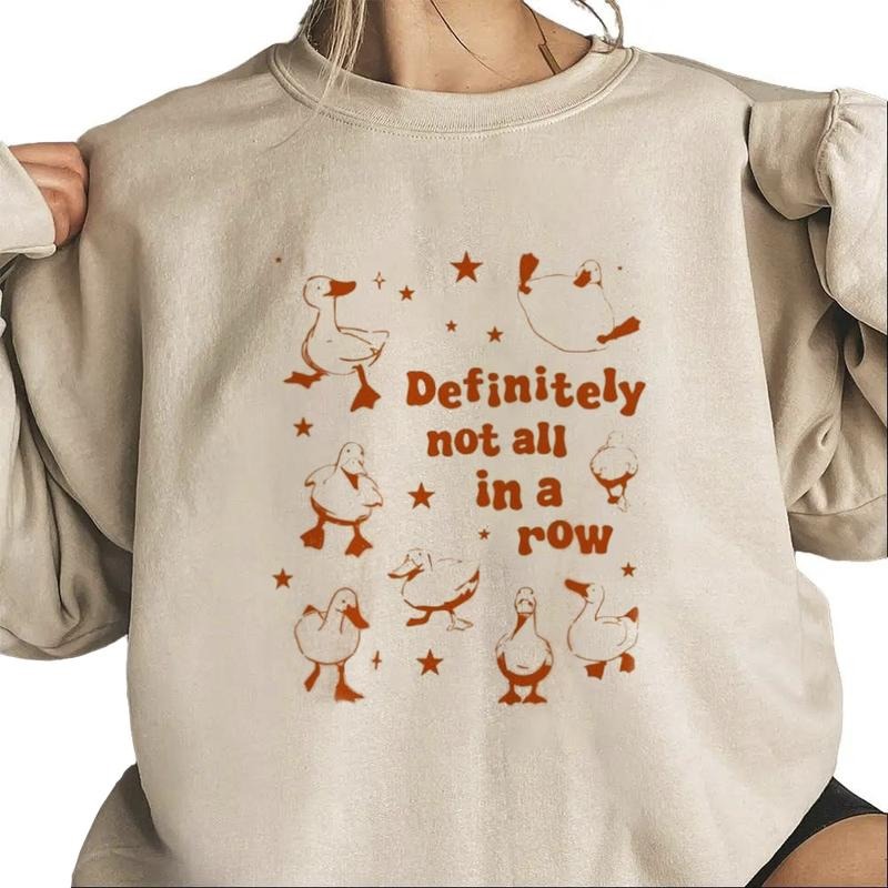 Retro Ducks T-Shirt, Definitely Not In A Row Sweatshirt, Funny Saying Shirt, Trendy Meme Tee, Funny Mental Health Gift...