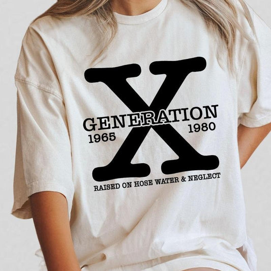 Retro Generation X Shirt, Raised On Hose Water and Neglect, Gen X T-Shirt, Sarcastic Shirt, Funny Quotes Shirt,Vintage...