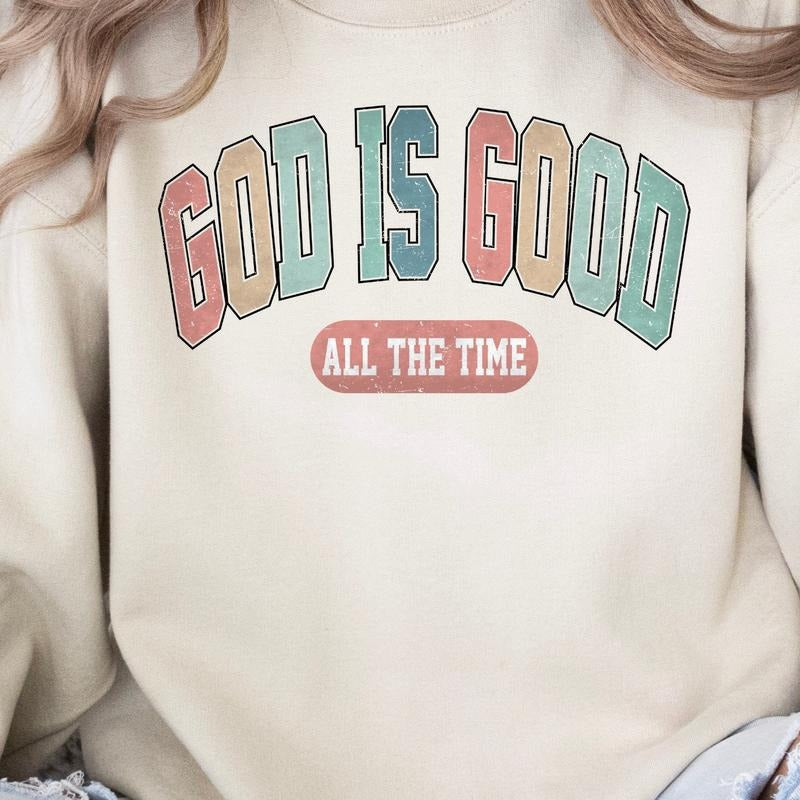 Retro God is Good All The Time Sweatshirt T-Shirts, Hoodie | WearSparks.com