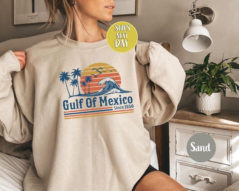 Retro Sunset Gulf Of Mexico Sweatshirt Since 1550 Gulf Of Mexico Shirt Gulf Of Mexico Mexico Gift For Mexico Lover Hoodie...