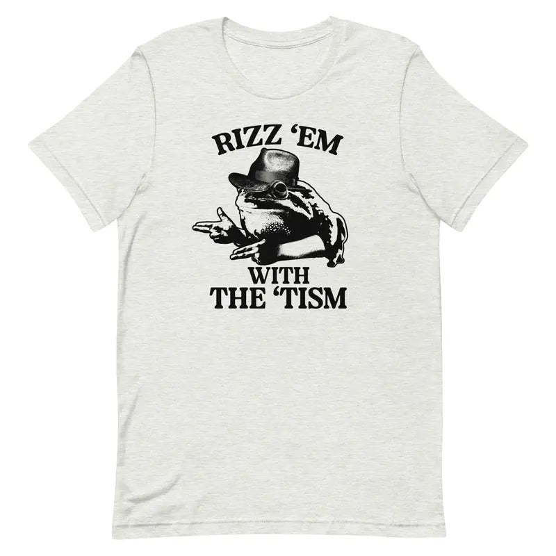 Rizz 'Em With the 'Tism (Frog) Unisex t-shirt Hoodie, Sweatshirt | WearSparks.com