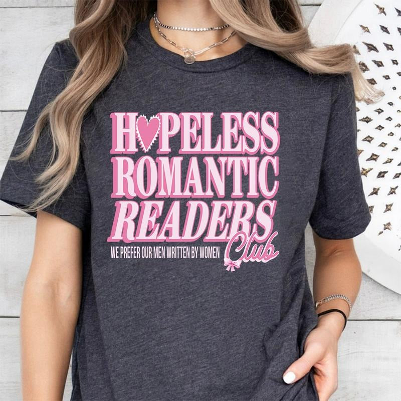 Romance Book Shirt, Bookish Romance Book Girlie Book Lover Shirt, Romance Reader Book Club T-Shirt, Bookish Gift For Her,...