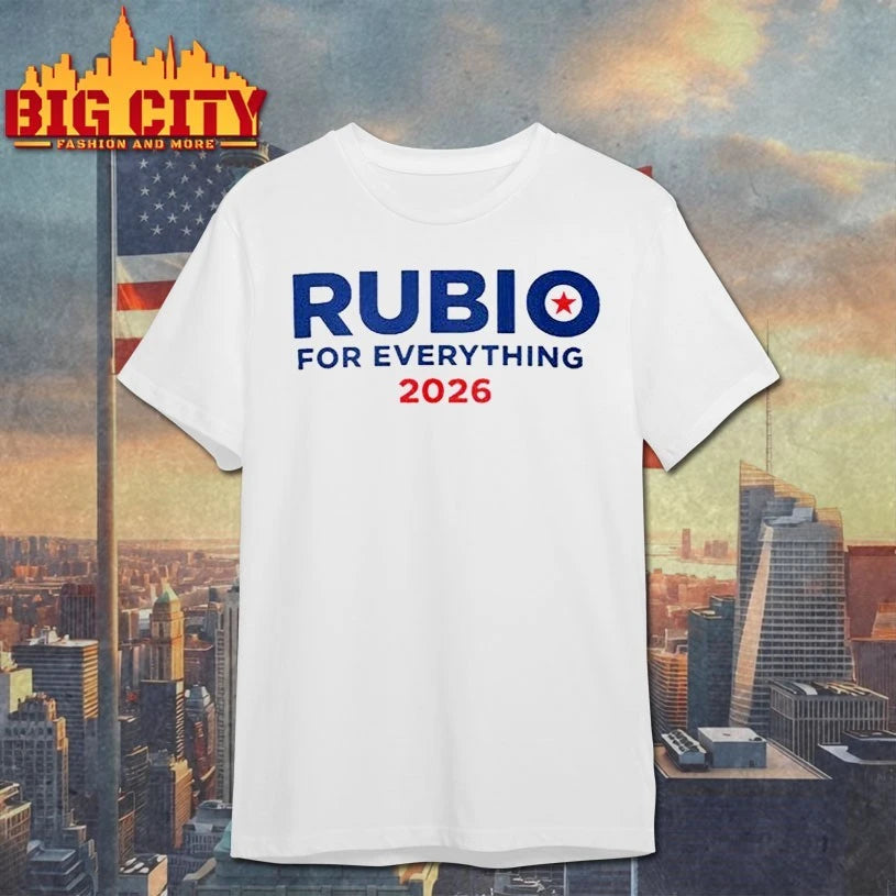 Rubio For Everything 2026 shirt