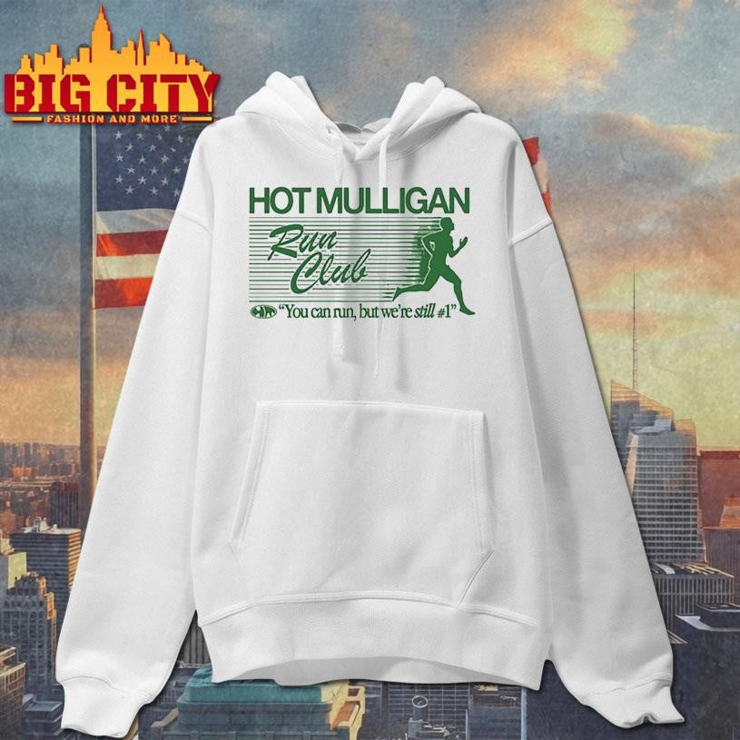 Run Club You Can Run But We’re Still #1 Shirt