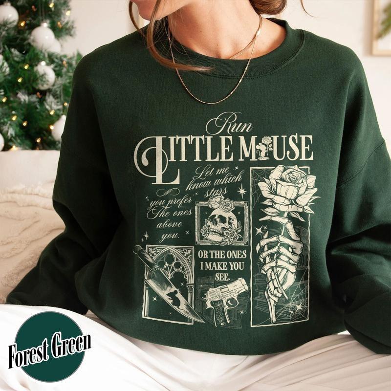 Run Little Mouse Sweatshirt, Run Little Mouse, Zade Book Dark Romance Merch, Smut Reader Gift, Smut Reader, Book Lover...