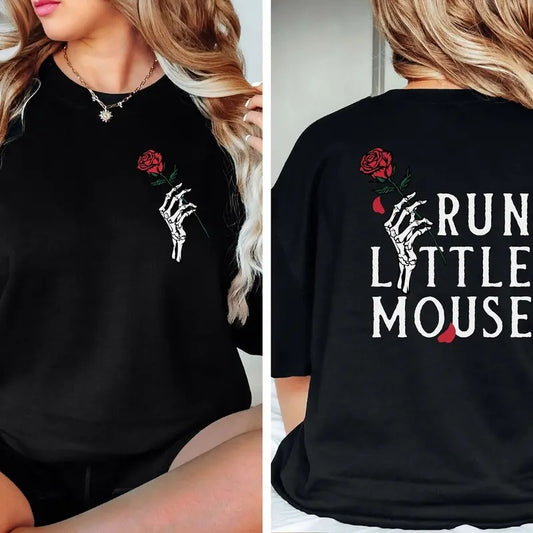 Run Little Mouse T Shirt, Haunting Adeline Sweatshirt, Smut Reader Womenswear Shirt, Dark Romance Merch, Book Lover Gift,...
