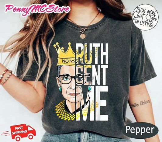 Ruth Sent Me Go Vote T-shirt, Election 2024 Shirt, Feminist Gift Shirt, Empowering Political Shirt, Womens Rights...