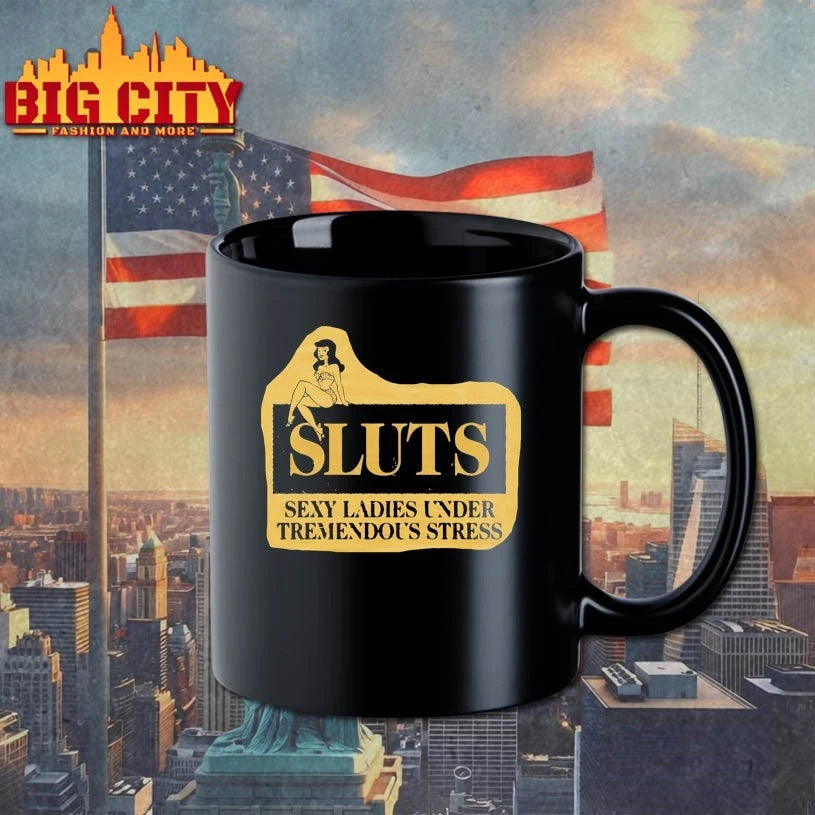 SLUTS Sexy Ladies Under Tremendous Stress shirt