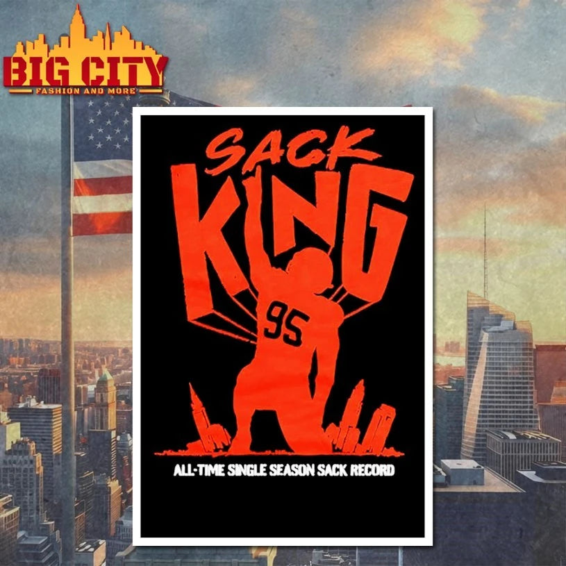 Sack King All Time Single Season Sack Record shirt