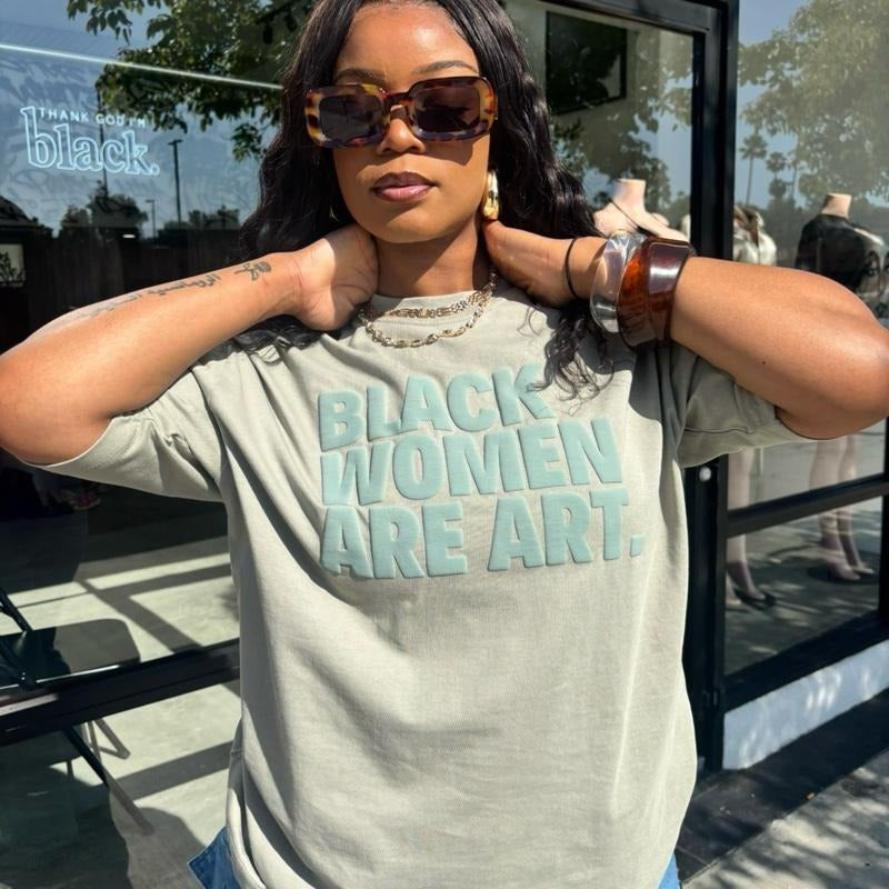 Sage Black Women Are Art Unisex Oversized T-Shirt Heavy Duty Fabric Casual Loose-fitting Short Sleeve All Seasons Dry...