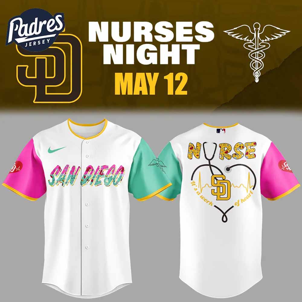 San Diego Padres Baseball Jersey For Nurses Night 2025 - Padres Jersey Oasis: Elevate Your Baseball Style Game T-Shirts,...