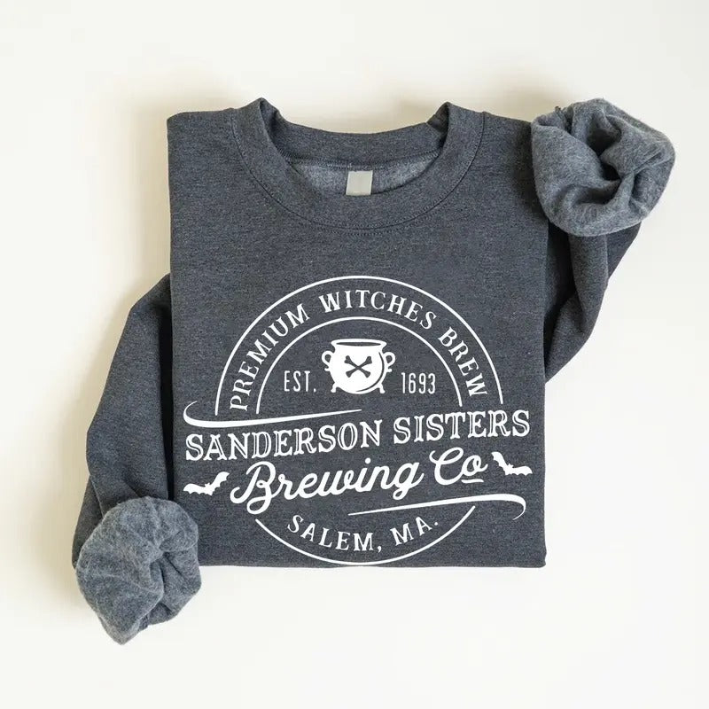 Sanderson Sister Brewing Co Sweatshirt, Sanderson Sisters Sweatshirt, Sanderson Sister Shirt, Sanderson Sweatshirt Hoodie