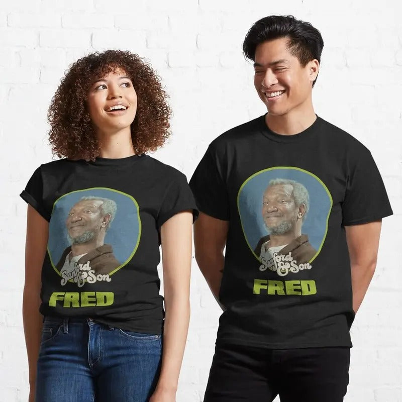 Sanford & Son Fred Sanford Classic T-Shirt  T-shirt, sweater and Hoodie Sweatshirt | WearSparks.com