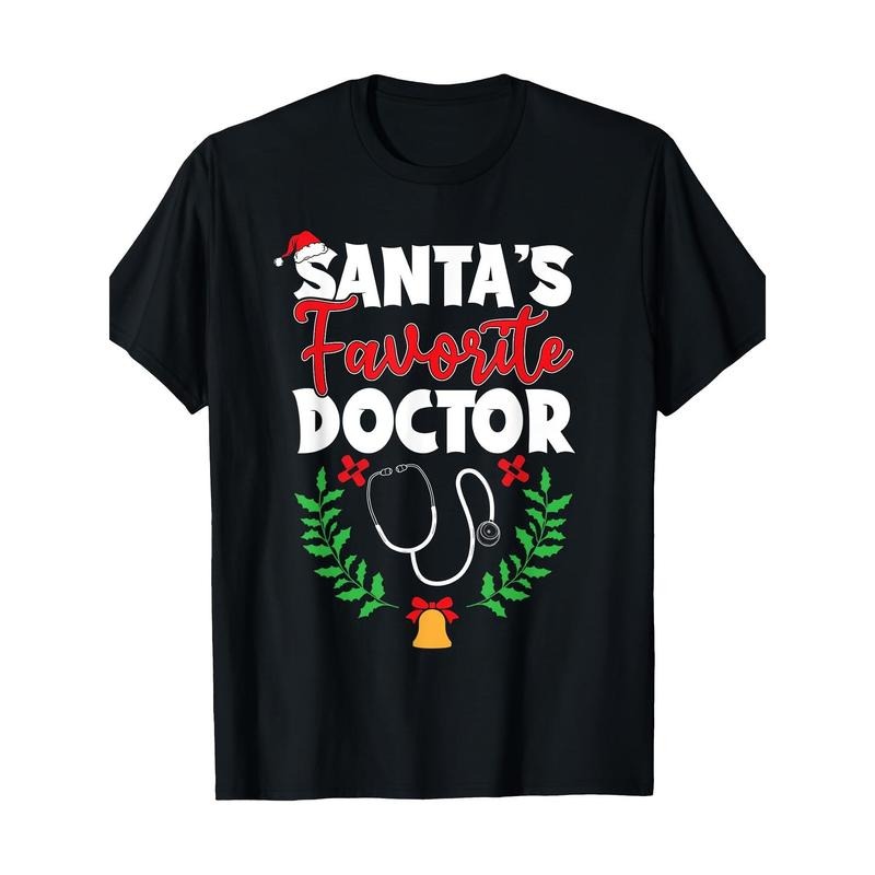 Santa's Favorite Doctor, Funny Santa Medical Staff T-Shirt 100% Cotton - 220g T-Shirt made in usa Hoodie, Sweatshirt