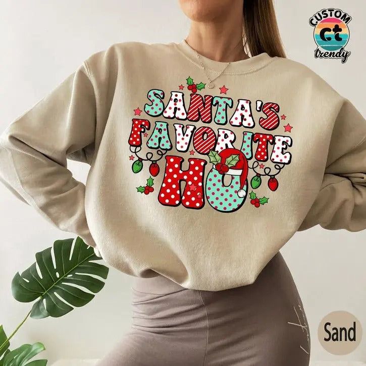 Santa's Favorite Ho Sweatshirt, Sarcastic Christmas Sweatshirt, Funny New Year Gifts, Merry Christmas , Cute Holiday...