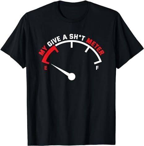 Sarcastic Work Shirts, My Give A Sht Meter is Empty Sarcastic Joke T-Shirt Menswear Top Casual Cotton Hoodie, Sweatshirt