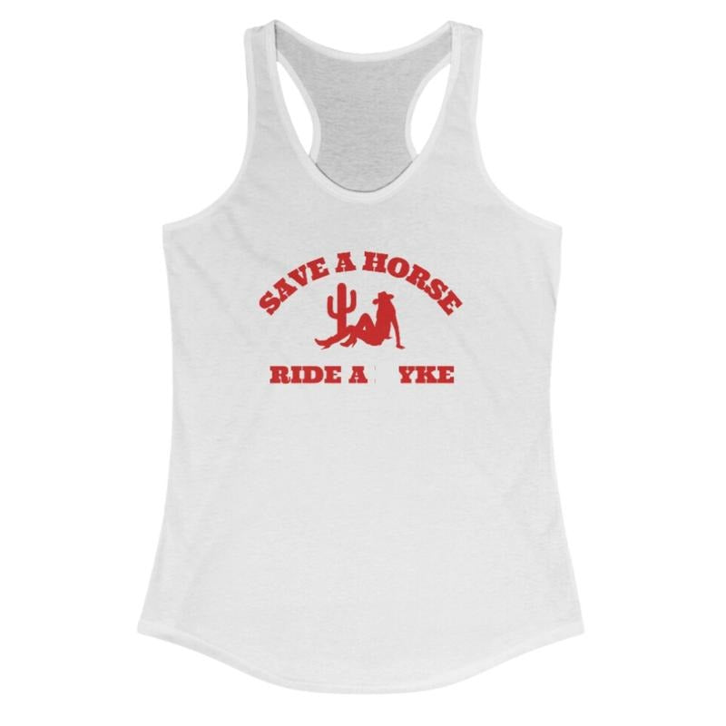 Save a Horse Ride a Yke Racerback T-Shirts, Hoodie, Sweatshirt | WearSparks.com
