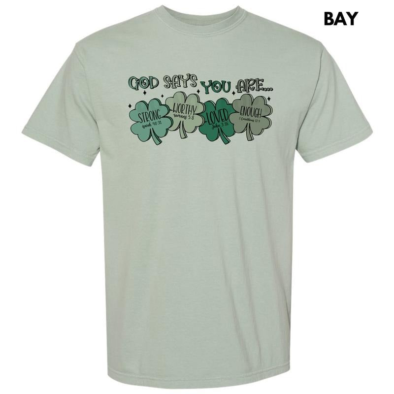 Shamrock God Says You Are Comfort Colors T-Shirt Hoodie, Sweatshirt | WearSparks.com