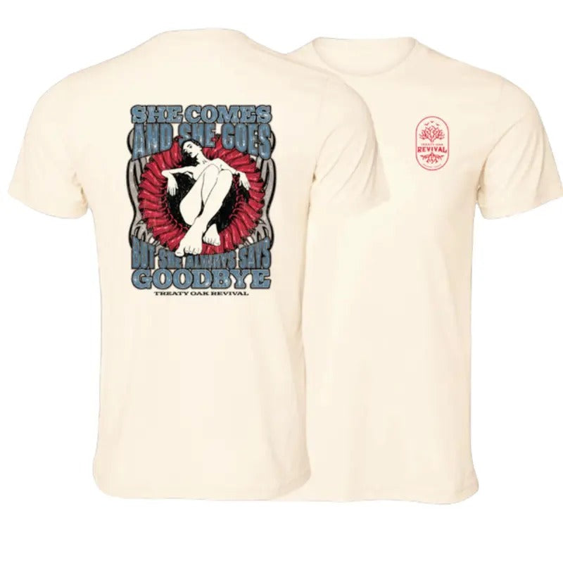 She Comes And She Goes But She Always Says Goodbye Shirt, Treaty Oak Revival Tshirt Hoodie, Sweatshirt | WearSparks.com