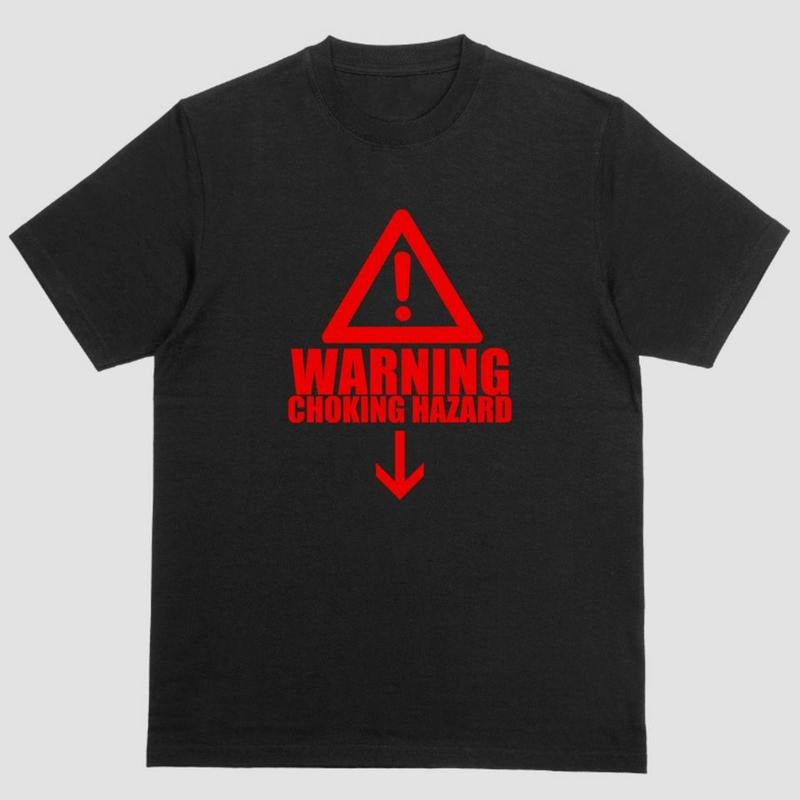 Short sleeve shirt WARNING CHOKING HAZARD Hoodie, Sweatshirt | WearSparks.com