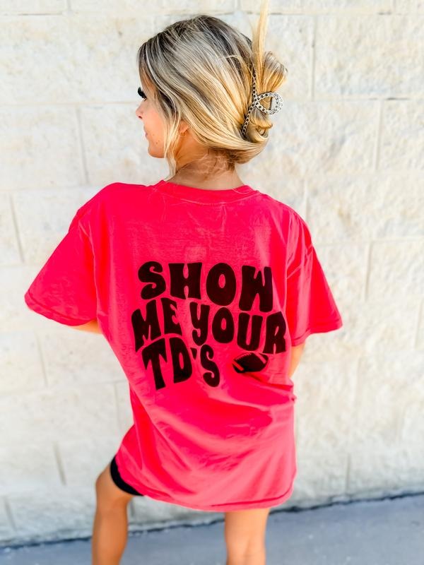 Show Me Your TD's Graphic Tee Hoodie, Sweatshirt | WearSparks.com