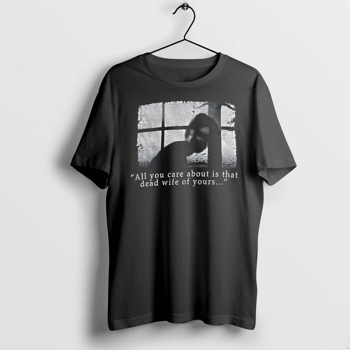 Silent Hill All You Care About Is That Dead Wife Of Yours Vintage Tshirts Sweater