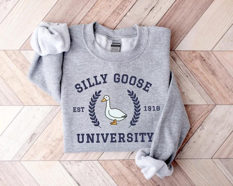 Silly Goose University Sweatshirt, Unisex Silly Goose University Shirt, Gag Gift, College Sweater, Funny Shirt, Funny...