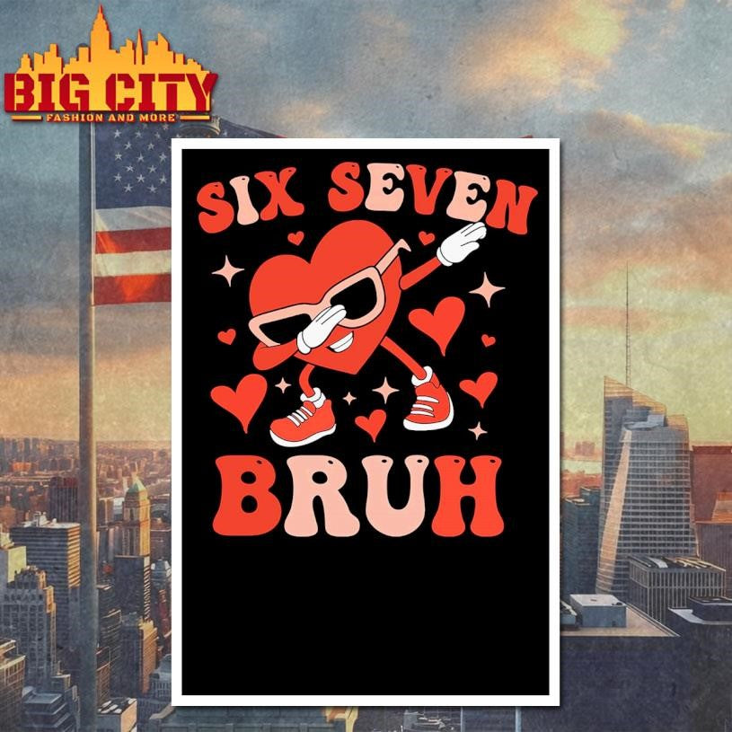 Six Seven 67 Meme Cool Valentine’s Shirt