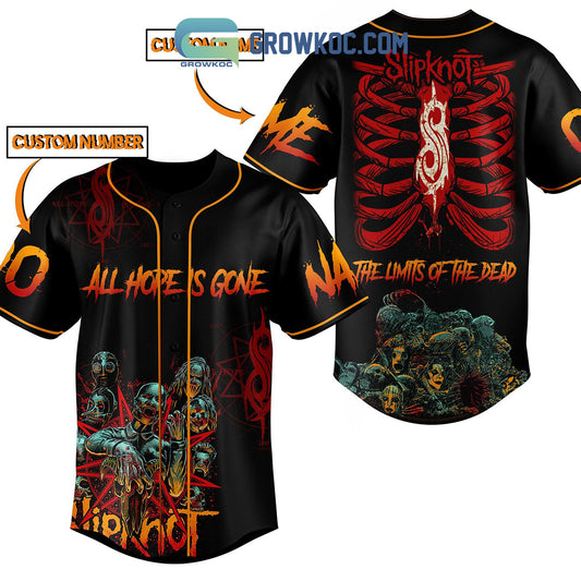 Slipknot The Limits Of The Dead All Hope Is Gone Personalized Baseball Jersey