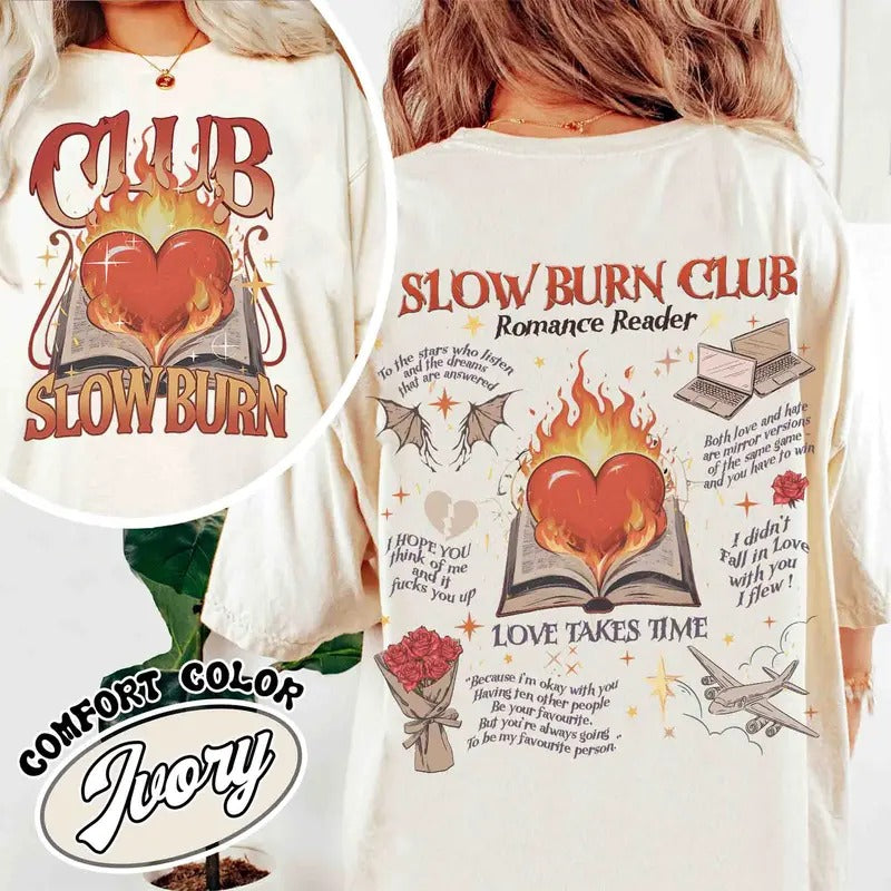 Slow Burn Shirt, Slow Burn Romance, Slow Burn Book Club Shirt, Slow Burn Book Club, Romance Reader Book Club Shirt,...