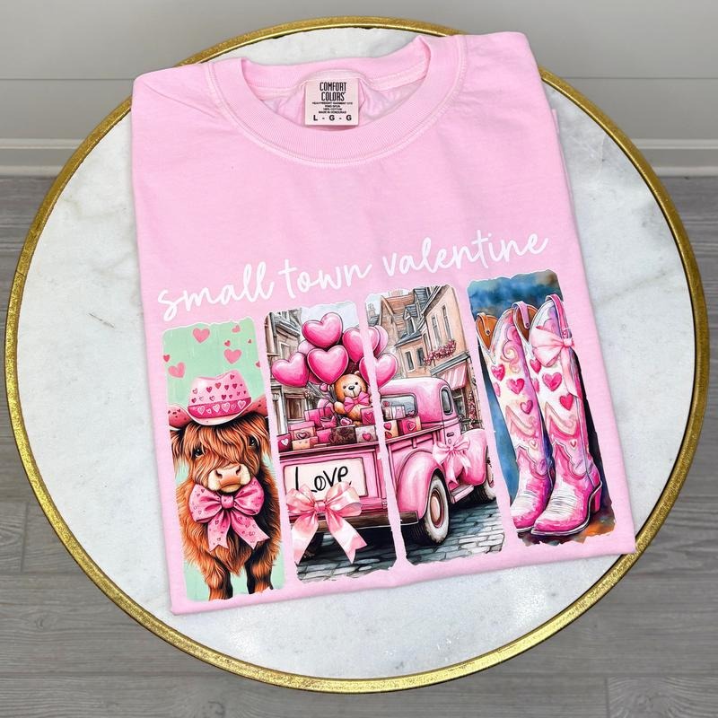 Small Town Valentine Comfort Colors T-Shirt Hoodie, Sweatshirt | WearSparks.com