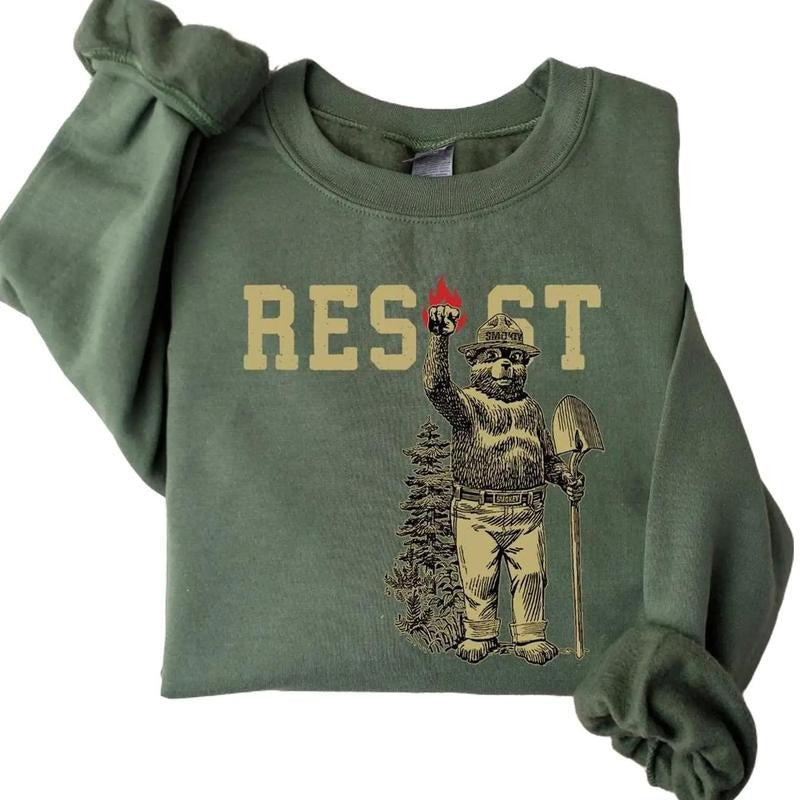 Smokey Bear Resist Sweatshirt, Environmental Activism Tee, National Park Shirt, Protect Our National Parks Shirt, Parks...