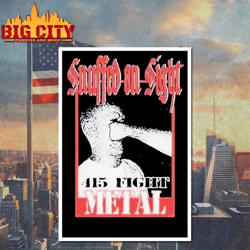 Snuffed On Sight 415 Fight Metal Face Punch Shirt