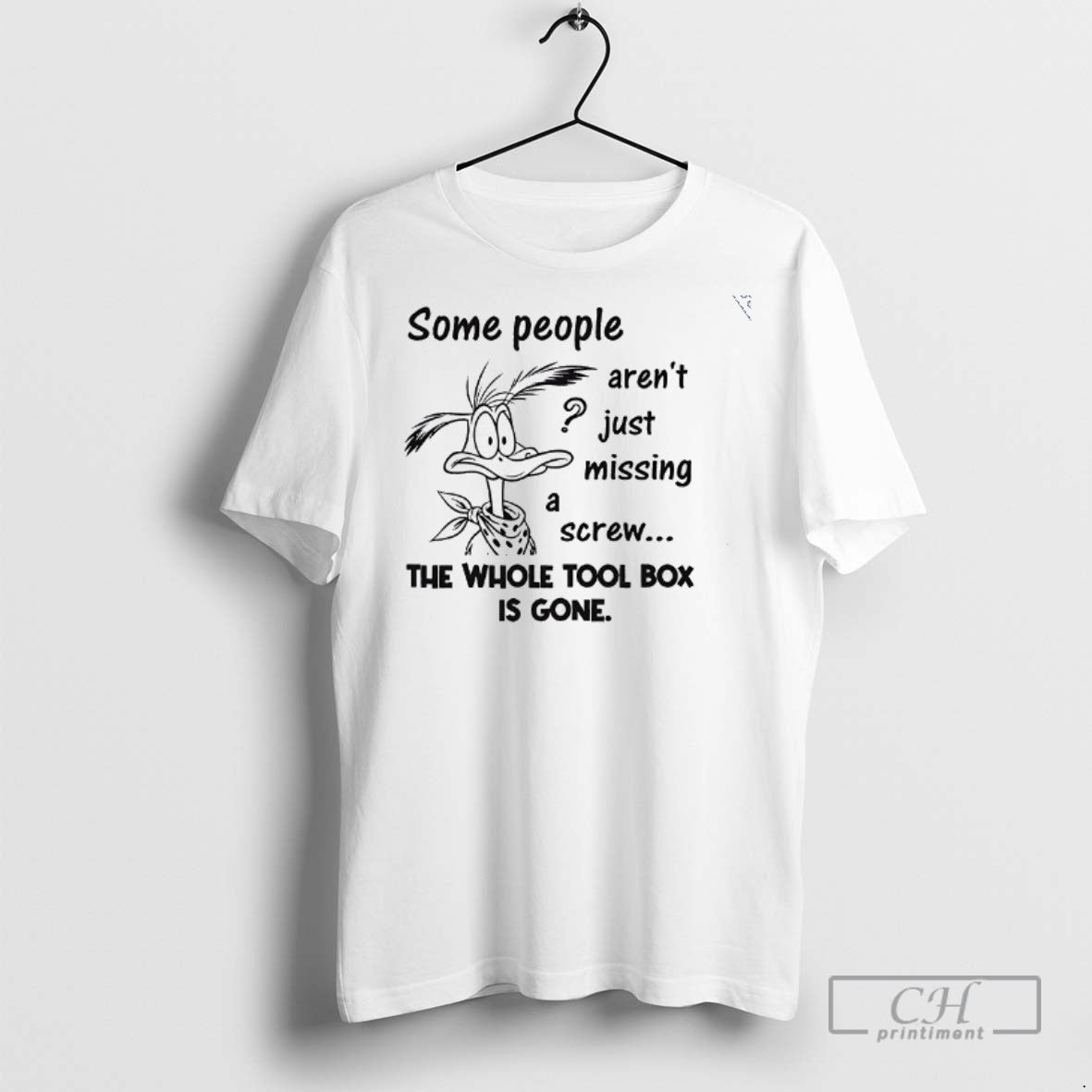 Some People Arent Just Missing A Screw The Whole Tool Box Is Gone T Shirts
