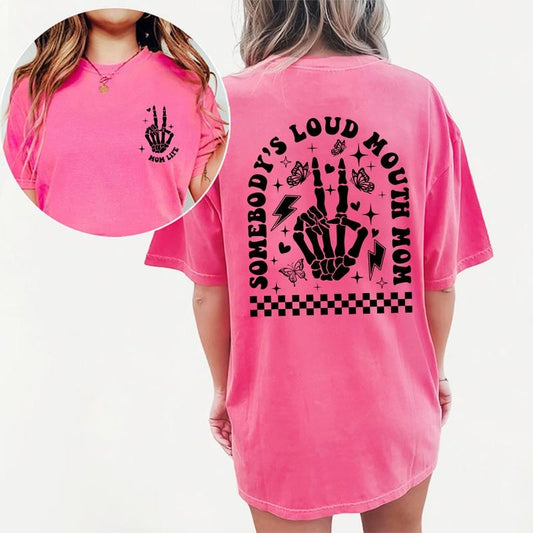 Somebody's Loud Mouth Mom Shirt, Loud Mouth Mama Tee, Funny Mom Graphic Tee Women, Mom Life Unhinged Shirt, Sarcastic...