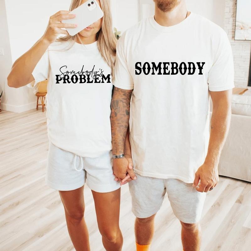 Somebody's Problem T-Shirts - Couples Matching T-Shirts, Country Music Shirt, Country Song Lover Shirt, Menswear Top...